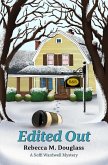 Edited Out (Seffi Wardwell Mysteries, #3) (eBook, ePUB)