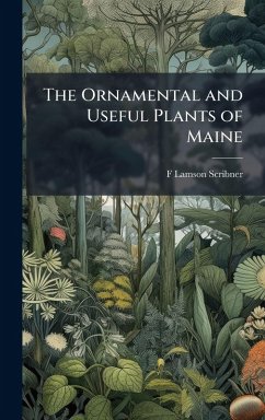 Cover The Ornamental and Useful Plants of Maine