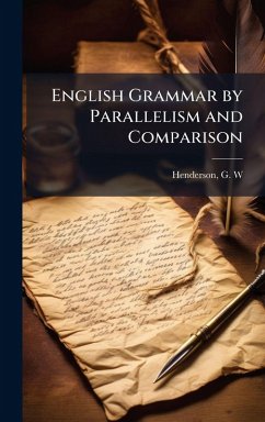 Cover English Grammar by Parallelism and Comparison