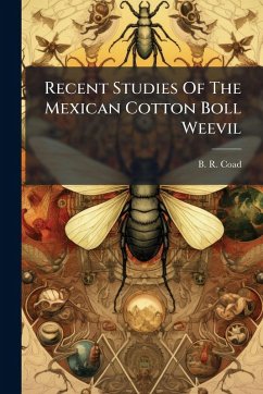 Cover Recent Studies Of The Mexican Cotton Boll Weevil