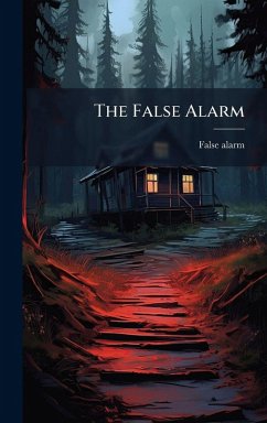 The False Alarm Cover The False Alarm