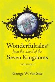 Wonderfultales(R) from the Land of the Seven Kingdoms