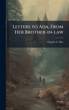 Cover Letters to Ada, From Her Brother-in-law