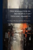 Discrimination in Metropolitan Housing Markets