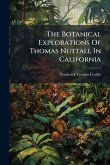 The Botanical Explorations Of Thomas Nuttall In California