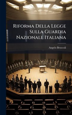 Cover Riforma Della Legge Sulla Guardia Nazionale Italiana