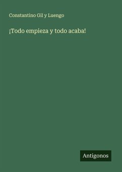 Cover ¡Todo empieza y todo acaba!