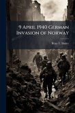 9 April 1940 German Invasion of Norway