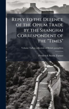 Cover Reply to the Defence of the Opium Trade by the Shanghai Correspondent of the 