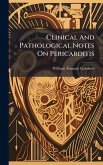 Clinical And Pathological Notes On Pericarditis