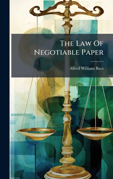 The Law Of Negotiable Paper The Law Of Negotiable Paper