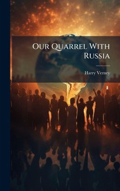 Our Quarrel With Russia Cover Our Quarrel With Russia