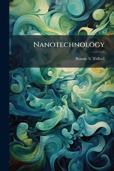 Nanotechnology Nanotechnology
