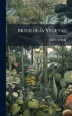 MitologÃ-a Vegetal MitologÃ-a Vegetal