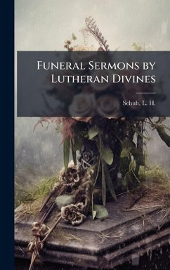 Cover Funeral Sermons by Lutheran Divines