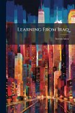 Learning From Iraq