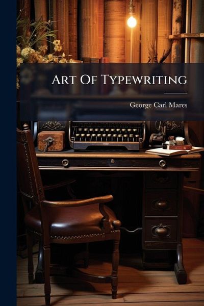 Art Of Typewriting Art Of Typewriting