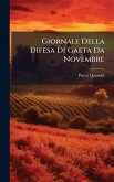 Giornale Della Difesa Di Gaeta Da Novembre