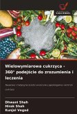 Wielowymiarowa cukrzyca - 360° podej¿cie do zrozumienia i leczenia Wielowymiarowa cukrzyca - 360° podej¿cie do zrozumienia i leczenia