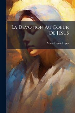 Cover La DÃ(c)votion Au Coeur De JÃ(c)sus