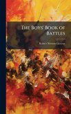 The Boys' Book of Battles