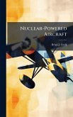 Nuclear-Powered Aircraft Nuclear-Powered Aircraft