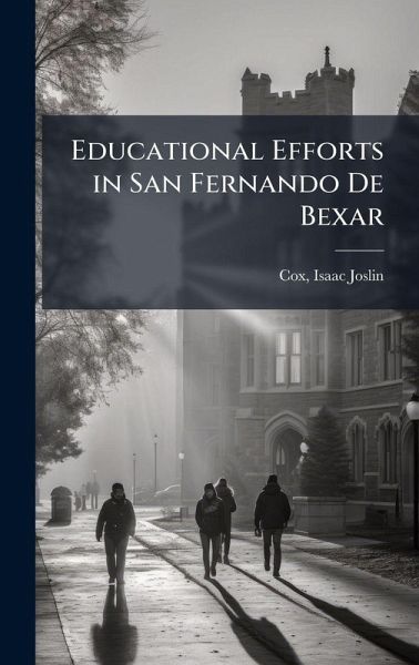 Educational Efforts in San Fernando De Bexar