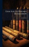 Essai Sur Les Psaumes De Salomon