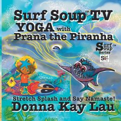 Cover Surf Soup TV Yoga with Prana the Piranha