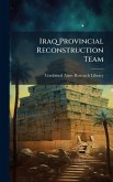 Iraq Provincial Reconstruction Team Iraq Provincial Reconstruction Team