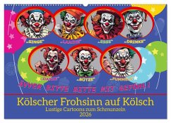 Cover Kölscher Frohsinn auf Kölsch (Wandkalender 2026 DIN A2 quer), CALVENDO Monatskalender