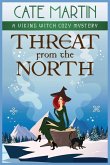 Threat from the North Threat from the North