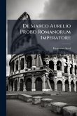 De Marco Aurelio Probo Romanorum Imperatore De Marco Aurelio Probo Romanorum Imperatore
