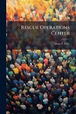 Rescue Operations Center Rescue Operations Center