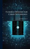 Flexible Options for Cyber Deterrence