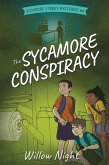 The Sycamore Conspiracy (Sycamore Street Mysteries, #6) (eBook, ePUB) The Sycamore Conspiracy (Sycamore Street Mysteries, #6) (eBook, ePUB)