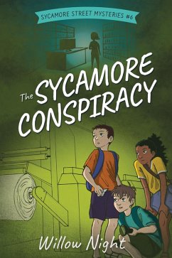 Cover The Sycamore Conspiracy (Sycamore Street Mysteries, #6) (eBook, ePUB)