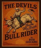 The Devil's Bull Rider - Boone McBride (eBook, ePUB)