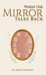 When the Mirror Talks Back (eBook, ePUB) - Bild 1