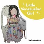 Little Venezuelan Girl (eBook, ePUB) Little Venezuelan Girl (eBook, ePUB)