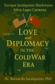 Love and Diplomacy in the Cold War (eBook, ePUB) Love and Diplomacy in the Cold War (eBook, ePUB)