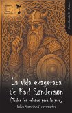 La vida exagerada de Karl Søndersøn (Germinal, #7) (eBook, ePUB)