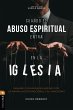Cuando el abuso espiritual entra en la... - Bild 1