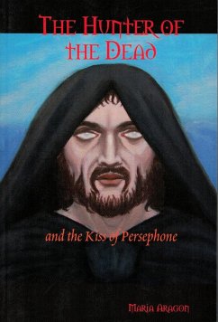 Cover The Hunter of the Dead - and the Kiss of Persephone (eBook, ePUB)