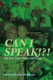 Can I Speak!?! (eBook, ePUB)