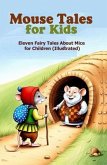 Mouse Tales for Kids (eBook, ePUB)