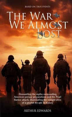 The War We Almost Lost (eBook, ePUB)