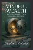 Mindful Wealth (eBook, ePUB)