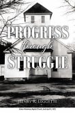Progress Through Struggle (eBook, ePUB)
