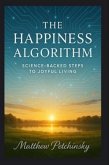 The Happiness Algorithm (eBook, ePUB)